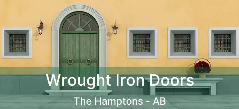  Wrought Iron Doors The Hamptons - AB