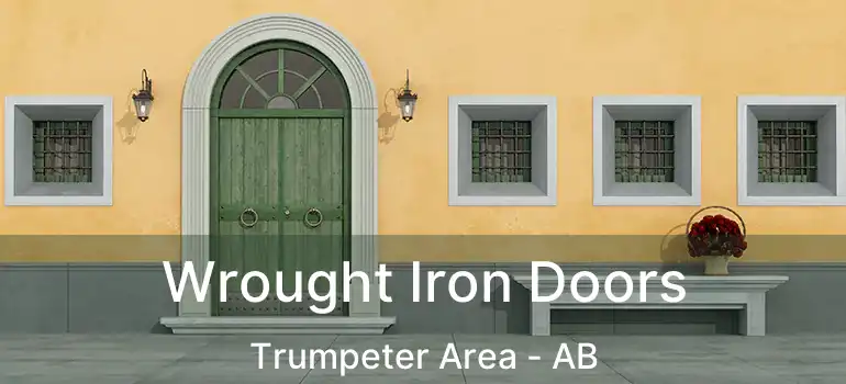  Wrought Iron Doors Trumpeter Area - AB