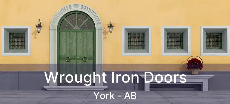  Wrought Iron Doors York - AB